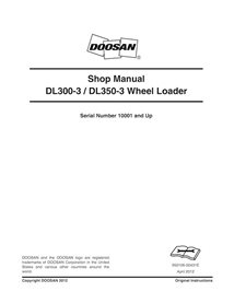 Manuel d'atelier des chargeuses sur pneus Doosan DL300-3, DL350-3 - Doosan manuels - DOOSAN-DL300-3-SHM-EN