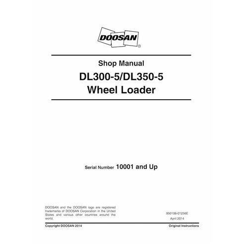 DOOSAN-DL300-5-SHM Manuel d'atelier des chargeuses sur pneus Doosan DL300-5, DL350-5