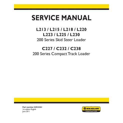 New Holland L213, L215, L218, L220, L223, L225 minicargadoras, L230, C227, C232, C238 manual de servicio de la cargadora de -...