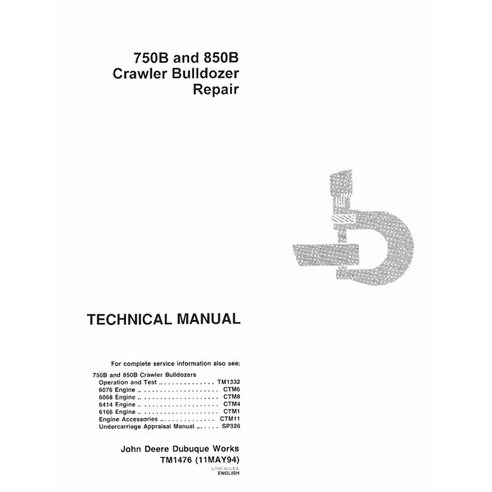 Manual técnico em pdf do trator de esteira John Deere 750B, 850B - John Deere manuais - JD-TM1476-EN