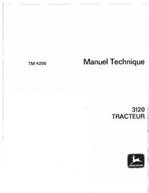 Manuel technique du tracteur John Deere 3120 pdf FR - John Deere manuels - JD-TM4206-FR