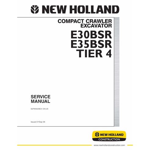 Manuel d'entretien pdf pour pelle hydraulique New Holland E30BSR, E35BSR Tier 4 - New Holland Construction manuels - NH-S5PW0...