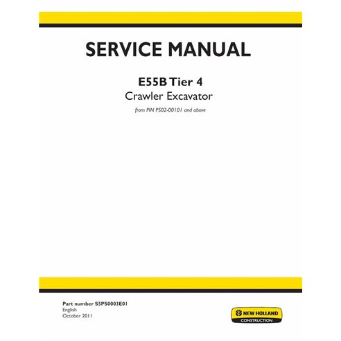 New Holland E55B Tier 4 crawler excavator pdf service manual  - New Holland Construction manuals - NH-S5PS0003E01-EN