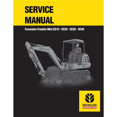 Manual de serviço em pdf da escavadeira de esteira New Holland EC15, EC25, EC35, EC45 - New Holland Construção manuais - NH-8...