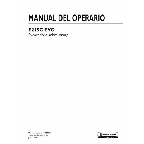 Escavadeira de esteira New Holland E215C EVO pdf manual do operador ES - New Holland Construção manuais - NH-48016675-ES