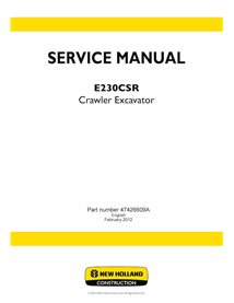 Manuel d'entretien pdf de la pelle sur chenilles New Holland E230CSR - New Holland Construction manuels - NH-47426609A-EN