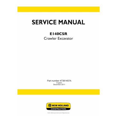 New Holland E140CSR crawler excavator pdf service manual  - New Holland Construction manuals - NH-47381457A-EN