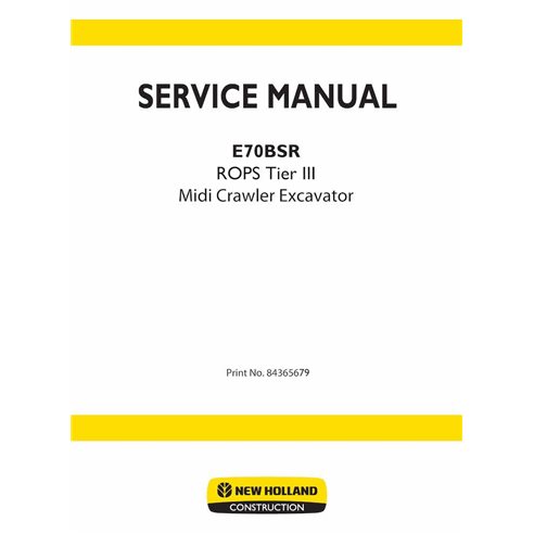 NH-84365679 Manual de serviço em pdf da escavadeira de esteira New Holland E70BSR Tier 3
