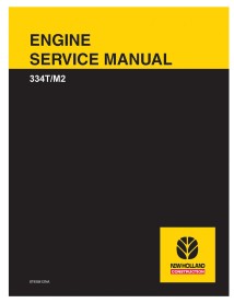 Manual de serviço do motor New Holland 334T / M2 - Construção New Holland manuais - NH-87458412