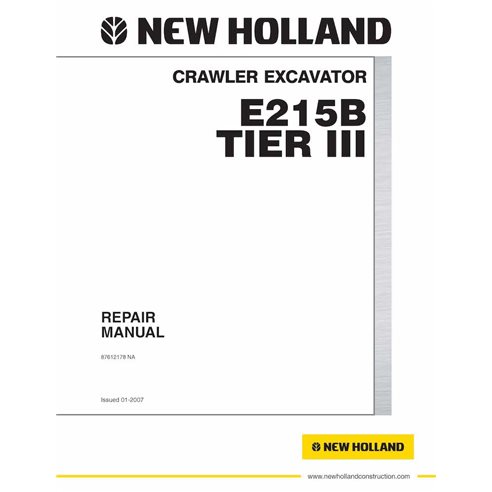 New Holland E215B Tier 3 crawler excavator pdf repair manual  - New Holland Construction manuals - NH-87612178NA-EN