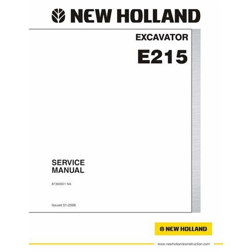 Manual de serviço em pdf da escavadeira de esteira New Holland E215 - New Holland Construção manuais - NH-87360601NA-EN