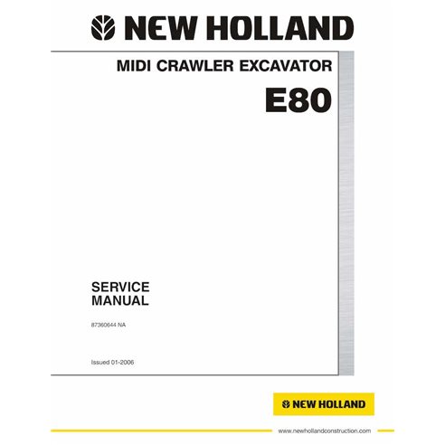 New Holland E80 crawler excavator pdf service manual  - New Holland Construction manuals - NH-87360644NA-EN