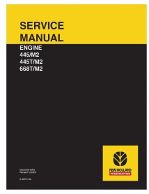 Manual de servicio del motor New Holland 445 / M2, 445T / M2 y 668T / M2 - New Holland Construcción manuales - NH-649731