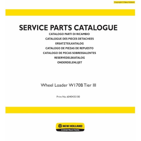 Catalogue de pièces pour chargeuse sur pneus New Holland W170B Tier 3 - New Holland Construction manuels - NH-6040435100-PC-EN