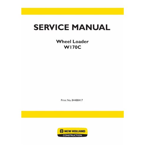 NH-84488417 Manual de serviço em pdf da carregadeira de rodas New Holland W170C