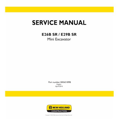 Manuel d'entretien pdf pour mini-pelle New Holland E26B SR, E29B SR - New Holland Construction manuels - NH-84563189B-EN