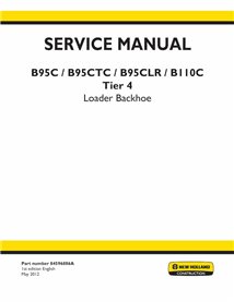 New Holland B95C, B95CTC, B95CLR, B110C Tier 4 backhoe loader pdf service manual  - New Holland Construction manuals - NH-845...