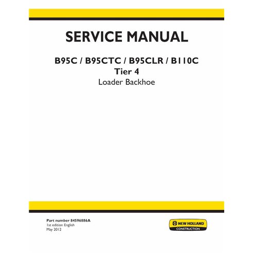 New Holland B95C, B95CTC, B95CLR, B110C Tier 4 backhoe loader pdf service manual  - New Holland Construction manuals - NH-845...