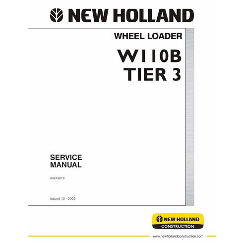 NH-84249879 New Holland W110B Tier 3 wheel loader pdf service manual