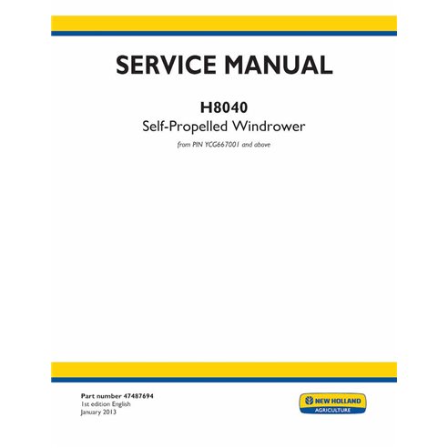 New Holland H8040 self-propelled windrower pdf service manual  - New Holland Agriculture manuals - NH-47487694-EN
