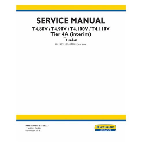 NH-51526023 New Holland T4.80V, T4.90V, T4.100V, T4.110V Tier 4A (interim) tractor pdf service manual