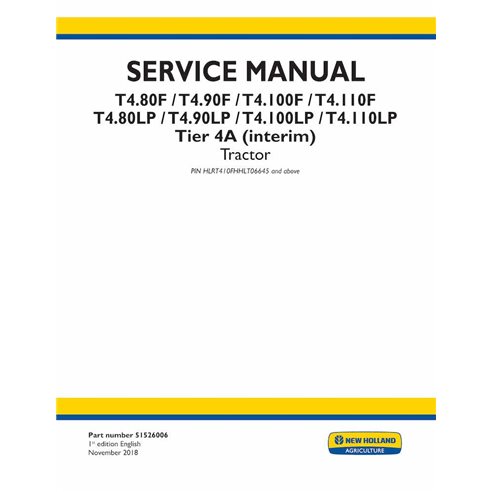 NH-51526006 New Holland T4.80F, T4.90F, T4.100F, T4.110F, T4.80LP, T4.90LP, T4.100LP, T4.110LP Tier 4A tractor pdf service ma...