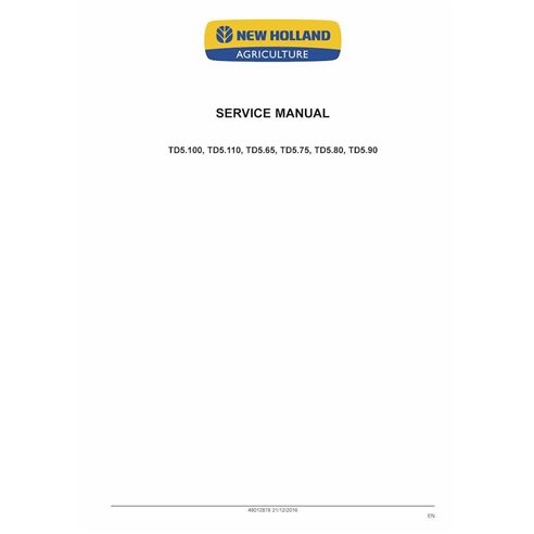 Manual de serviço em pdf do trator New Holland TD5.65, TD5.75, TD5.80, TD5.90, TD5.100, TD5.110 - New Holland Agricultura man...