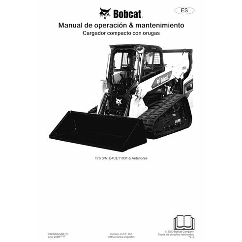 Manuel d'utilisation et d'entretien pdf de la chargeuse compacte sur chenilles Bobcat T76 ES - Lynx manuels - BOBCAT-T76-7323...