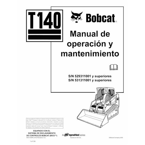 Bobcat T140 cargador compacto de orugas pdf manual de operación y mantenimiento ES - Gato montés manuales - BOBCAT-T140-69031...