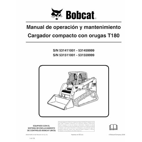 Bobcat T180 cargador compacto de orugas pdf manual de operación y mantenimiento ES - Gato montés manuales - BOBCAT-T180-69041...