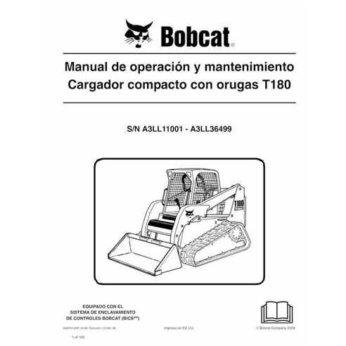 Bobcat T180 cargador compacto de orugas pdf manual de operación y mantenimiento ES - Gato montés manuales - BOBCAT-T180-69870...