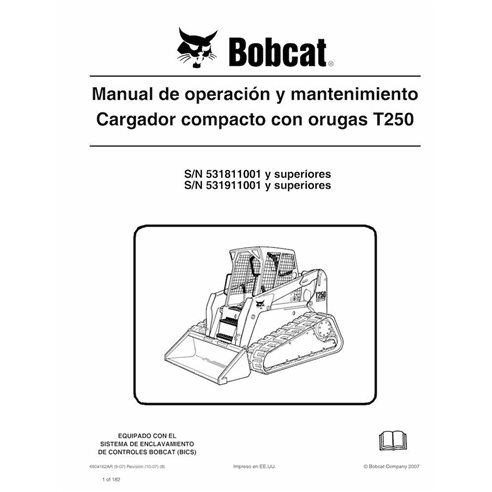 Manuel d'utilisation et d'entretien pdf de la chargeuse compacte sur chenilles Bobcat T250 ES - Lynx manuels - BOBCAT-T250-69...
