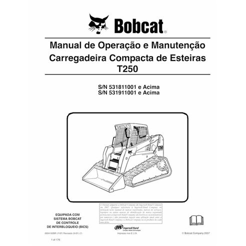 Manual de operação e manutenção em pdf da carregadeira de esteira compacta Bobcat T250 PT - Lince manuais - BOBCAT-T250-69041...
