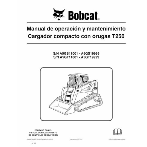 Manuel d'utilisation et d'entretien pdf de la chargeuse compacte sur chenilles Bobcat T250 ES - Lynx manuels - BOBCAT-T250-69...