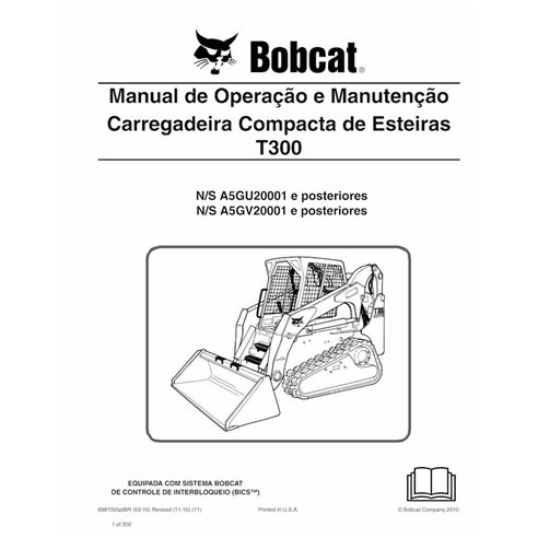 Bobcat T300 cargador compacto de orugas pdf manual de operación y mantenimiento PT - Gato montés manuales - BOBCAT-T300-69870...