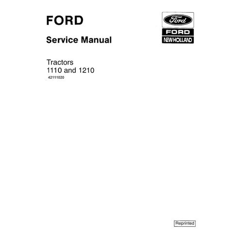 Manual de reparo em PDF digitalizado do trator New Holland Ford 1110, 1210 - New Holland Agricultura manuais - NH-42111020-EN