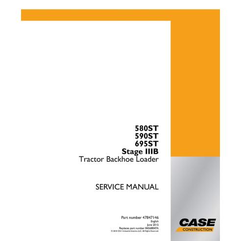 Manual de servicio de la retroexcavadora Case 580ST, 590ST, 695ST Stage IIIB - Caso manuales - CASE-47847146