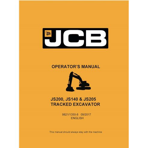JCB JS200, JS140, JS205 excavator pdf operator's manual  - JCB manuals - JCB-9821-1350-8-OM-EN