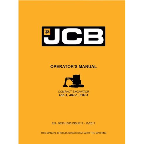 JCB- 9831-1300-3-OM Manuel d'utilisation pdf de la pelle compacte JCB 45Z-1, 48Z-1, 51R-1