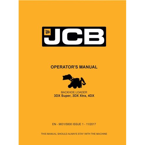 Manual do operador da retroescavadeira JCB 3DX Super, 3DX Xtra, 4DX em pdf - JCB manuais - JCB-9831-5800-1-OM-EN