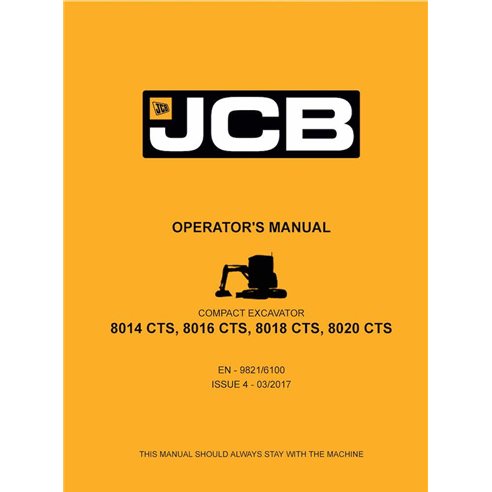 JCB 8014 CTS, 8016 CTS, 8018 CTS, 8020 CTS excavadora compacta manual del operador en pdf - JCB manuales - JCB-9821-6100-4-OM-EN