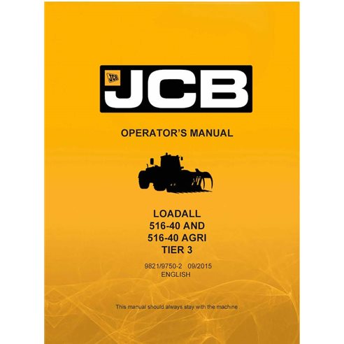 JCB 516-40, 516-40 AGRI TIER 3 loadall manual del operador en pdf - JCB manuales - JCB-9821-9750-2-OM-EN