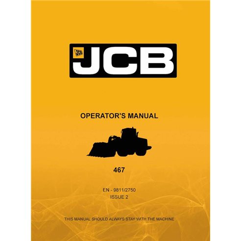 Manual del operador en pdf del cargador JCB 467 Tier 3 - JCB manuales - JCB-9811-2750-2-OM-EN