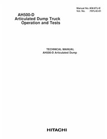 Manuel technique de fonctionnement et de test du camion articulé Hitachi AH500-D pdf - Hitachi manuels - HITACHI-T8TJ-E-01