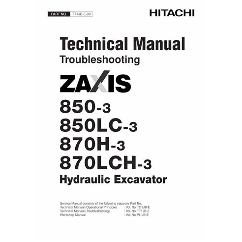 Manual técnico de solução de problemas em pdf da escavadeira Hitachi ZX850-3, ZX850LC-3, ZX870H-3, ZX870LCH-3, ZX870R-3, - Hi...