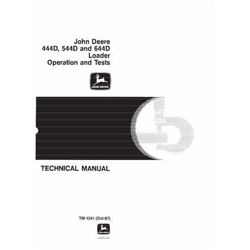 Manuel technique de fonctionnement et de test des chargeurs John Deere 444D, 544D, 644D pdf - John Deere manuels - JD-TM1341O...