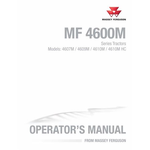 Manual do operador em pdf do trator Massey Ferguson 4607M, 4609M, 4610M, 4610M HC - Massey Ferguson manuais - MF-4283579M3-OM-EN