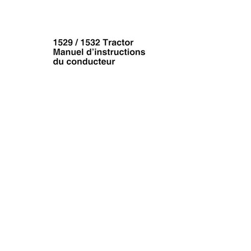 Manuel de l'opérateur pour tracteur compact Massey Ferguson 1529, 1533 pdf FR - Massey-Ferguson manuels - MF-1857696M1-OM-FR