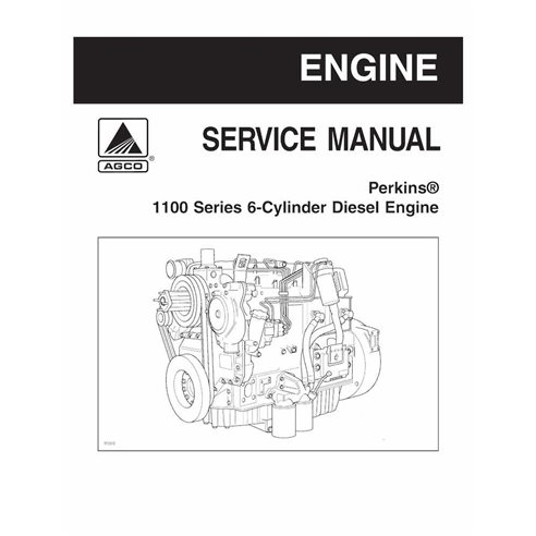 Manual de serviço em pdf do motor diesel de 6 cilindros Perkins série 1100 - Perkins manuais - AGCO-1449585M1-SM-EN