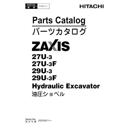 Hitachi ZX27U-3, ZX29U-3 hydraulic excavator pdf parts catalog  - Hitachi manuals - HITACHI-P1ND-E-1-1